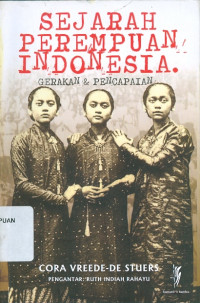 Sejarah Perempuan Indonesia: Gerakan dan Pencapaian