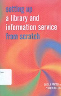 Setting up a library and information service from scratch