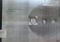 Shaping the future for children in East Asia and the Pacific 14-16 May 2001 Beijing, China