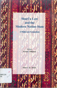 Shari'a law and the modern nation-state: a malaysian symposium