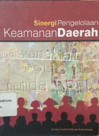 Sinergi pengelolaan Keamanan Daerah