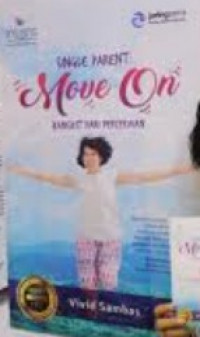 Single Parent: Move On, Bangkit dari Perceraian