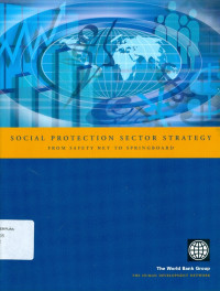 Social Protection Sector Strategy: From Safety Net to Springboard