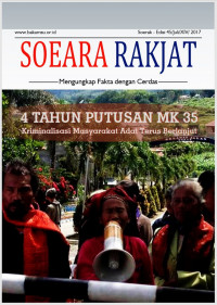 Soeara Rakjat: 4 Tahun Putusan MK 35 Kriminalisasi Masyarakat Adat Terus Berlanjut
