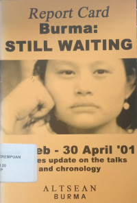 Report card: Burma: Still Waiting
