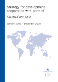 Strategy for development cooperation with parts of South East Asia Jan 2005 - Dec 2009
