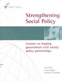 Strengthening Social policy: Lessons on Forging Government-Civil Society Policy Partnerships