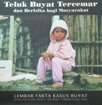 Teluk buyat tercemar dan berisiko bagi masyarakat