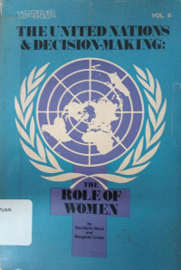 The United Nations & Decision-Making: The Role Of Women