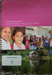 Thematic assessment: women and peace-building central Sulawesi and north Maluku