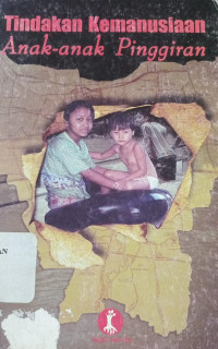 Tindakan kemanusiaan anak-anak pinggiran