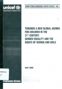 Towards a new global agenda for children in the 21st century: child protection may 2000