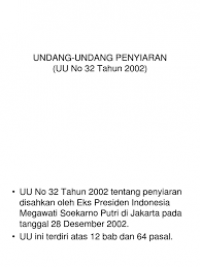 UU RI No. 32 Th. 2002 Tentang Penyiaran