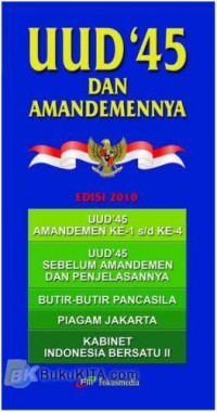 UUD '45 dan Amandamennya: UUD 45