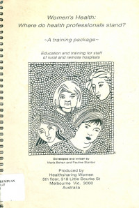 Women's health: where do health professionals stand? a training package education and training for staff of rural and remote hospitals