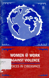 Women @ work against violence: voices in cyberspace