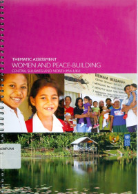 Thematic assessment: women and peace-building central Sulawesi and north Maluku