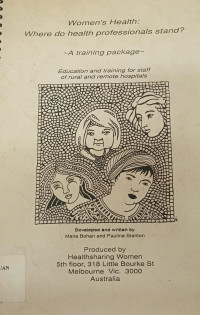 Women's health: where do health professionals stand? A training package education and training for staff of rural and remote hospitals