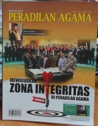Majalah Peradilan Agama: Mewujudkan Zona Integritas di Peradilan Agama