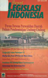 Legislasi Indonesia: Peran Dewan Perwakilan Daerah Dalam Pembentukan Undang-Undang