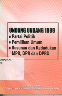 Image of Buku saku undang-undang 1999 : partai politik, pemilihan umum, susunan dan kedudukan MPR, DPR dan DPRD