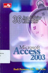 Image of 36 jam belajar komputer microsoft access 2003