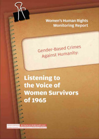 Image of Gender Based Crimes Against Humanity : Listening to the Voice of Women Survivor of 1965