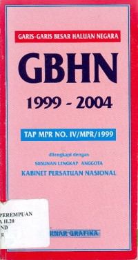 GBHN 1999-2004 : TAP MPR No. IV/MPR/1999