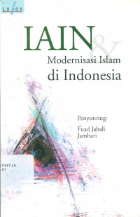 IAIN : Modernisasi Islam di Indonesia