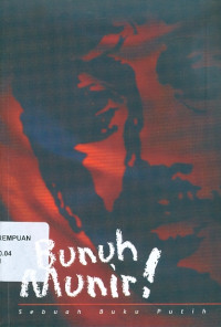 Image of Bunuh  Munir: sebuah buku putih