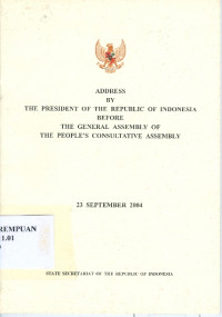 Image of Address by The President of Republic of Indonesia Before The General Assembly of The People's Consultative Assembly of The Republic of Indonesia