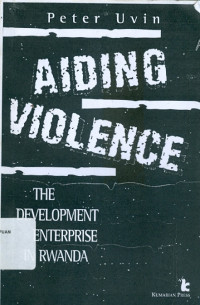 Image of Aiding violence : the development enterprise in Rwanda