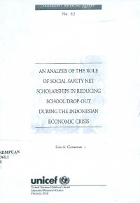 An analysis of the role of social safety net scholarships in reducing school drop-out during the Indonesian economic crisis
