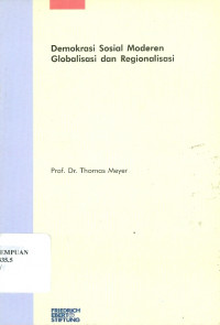 Image of Demokrasi sosial moderen globalisasi dan regionalisasi