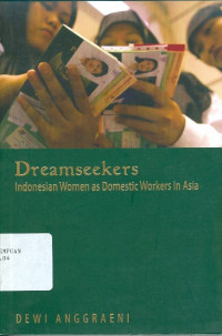 Image of Dreamseekers : Indonesian women as domestic workers in Asia