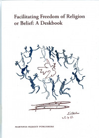 Facilitating freedom of religion or belief : a deskbook
