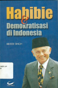 Image of Habibie & Demokratisasi di Indonesia