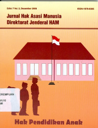 Image of Jurnal hak asasi manusia direktorat jenderal HAM : Hak pendidikan anak