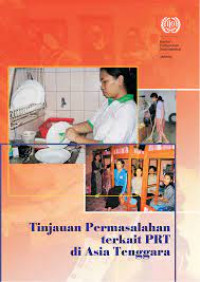 Tinjauan Permasalahan Terkait Pekerja Rumah Tangga Di Asia Tenggara