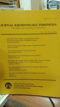 Jurnal Kriminologi Indonesia: Jurusan Kriminologi Fakultas Ilmu Sosial dan Ilmu Politik Universitas Indonesia