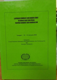 Laporan Seminar dan Diskusi KDRT di Rumah Sakit dan Polda Provinsi Nangroe Aceh Darusallam