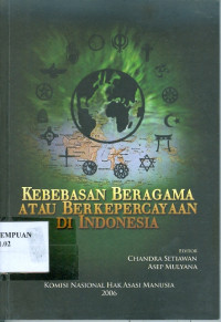 Kebebasan beragama atau berkepercayaan di Indonesia