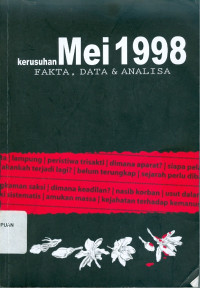 Image of Kerusuhan Mei 1998: Fakta, Data & Analisa