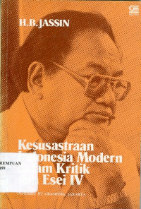 Kesusastraan Indonesia Modern dalam Kritik dan Esei IV