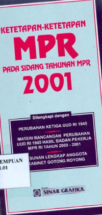 Ketetapan-Ketetapan MPR Pada Sidang Tahunan MPR 2001