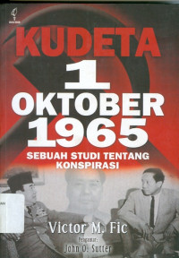 Image of Kudeta 1 oktober 1965: sebuah studi tentang konspirasi