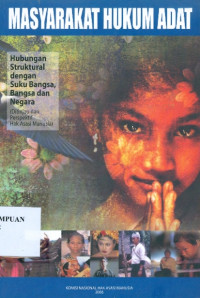 Image of Hubungan struktural masyarakat hukum adat. suku bangsa, bangsa, dan negara : (ditinjau dari perspektif hak asasi manusia)