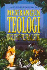 Image of Membangun Teologi Inklusif - Pluralistik