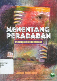 Image of Menentang peradaban : pelarangan buku di Indonesia