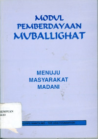 Image of Modul Pemberdayaan Muballighat : Menuju Masyarakat Madani